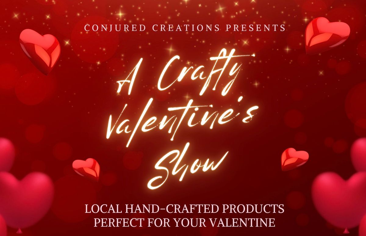 A Crafty Valentines Show