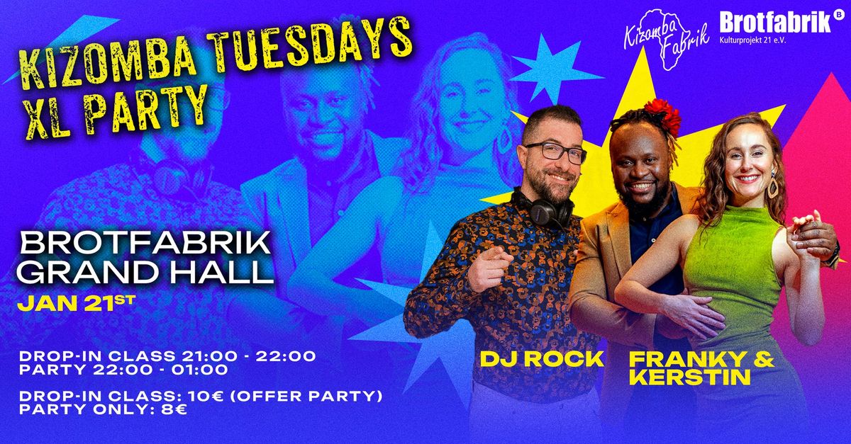 Kizomba Tuesdays XL - Brotfabrik Concert Hall - Jan 21st 2025