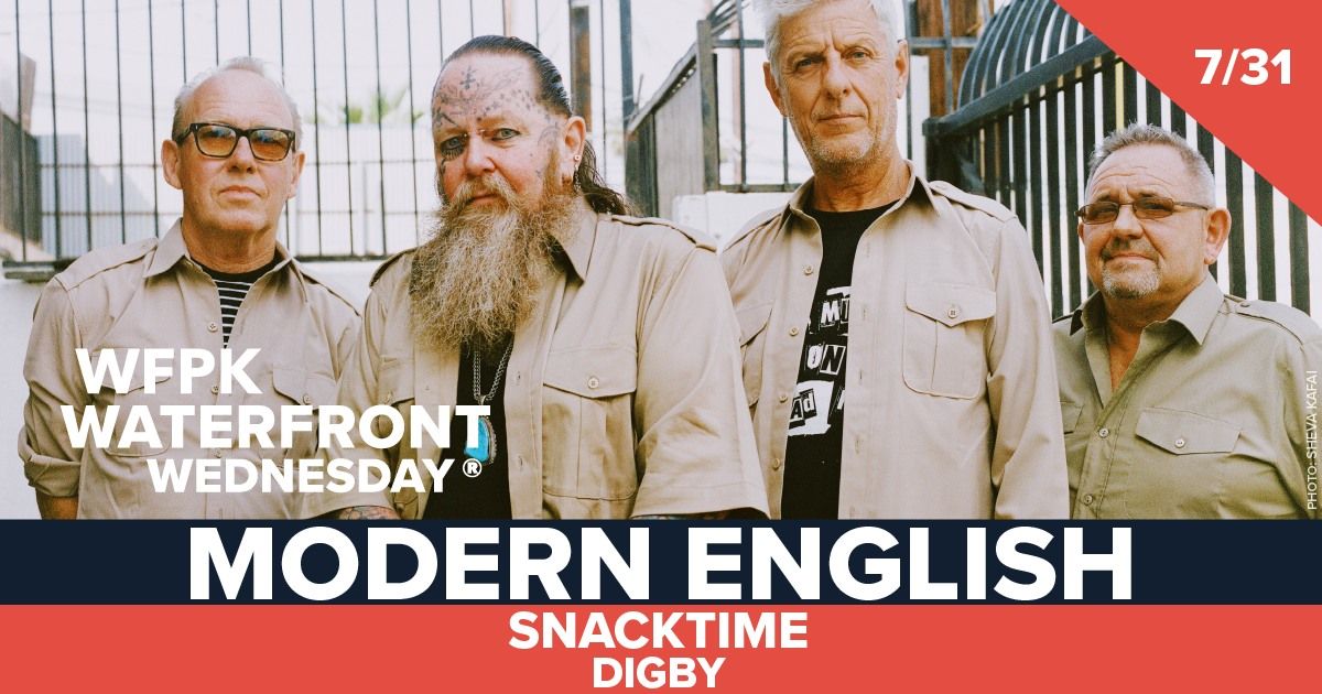 WFPK Waterfront Wednesday with Modern English