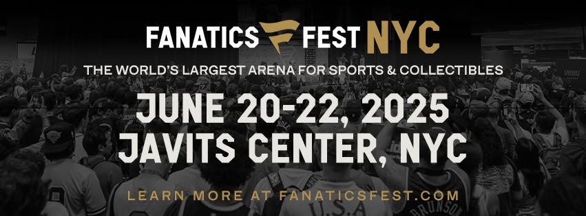 Fanatics Fest NYC 2025