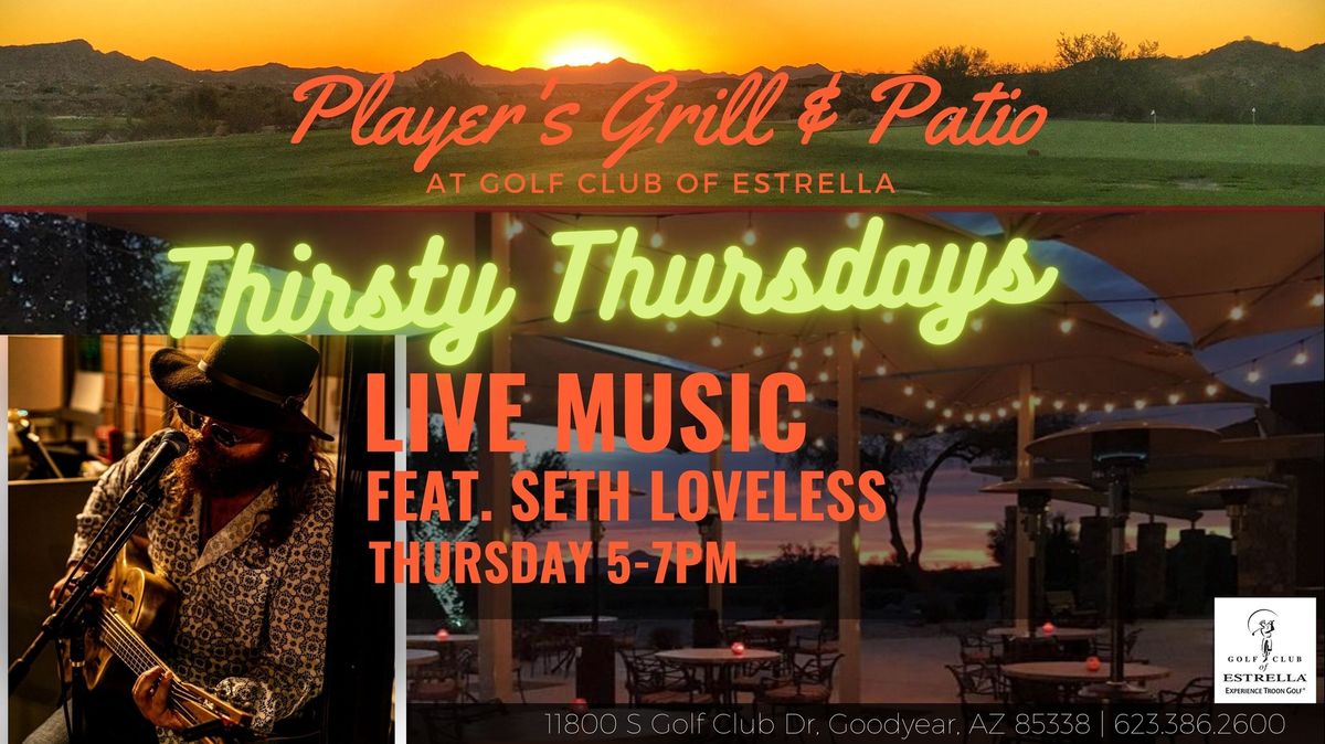 Thirsty Thursday Feat. Seth Loveless