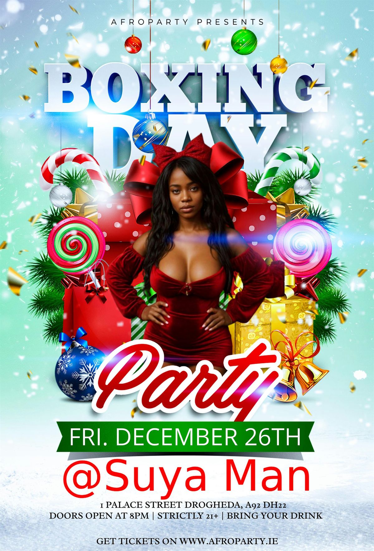 Boxing Day Party at Suya Man Drogheda, FRI. 26TH DEC. 2025 \u2664