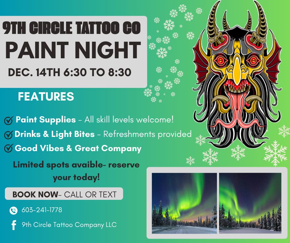 Paint Night at 9th Circle Tattoo Company! \ud83c\udfa8