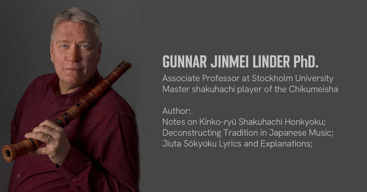 Gunnar Jinmei Linder \u2013 JAPANESE AESTHETICS: From the N\u014d theater to the single sound