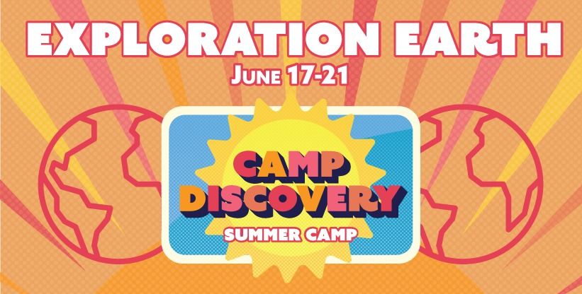 Exploration Earth - Summer Camp Discovery