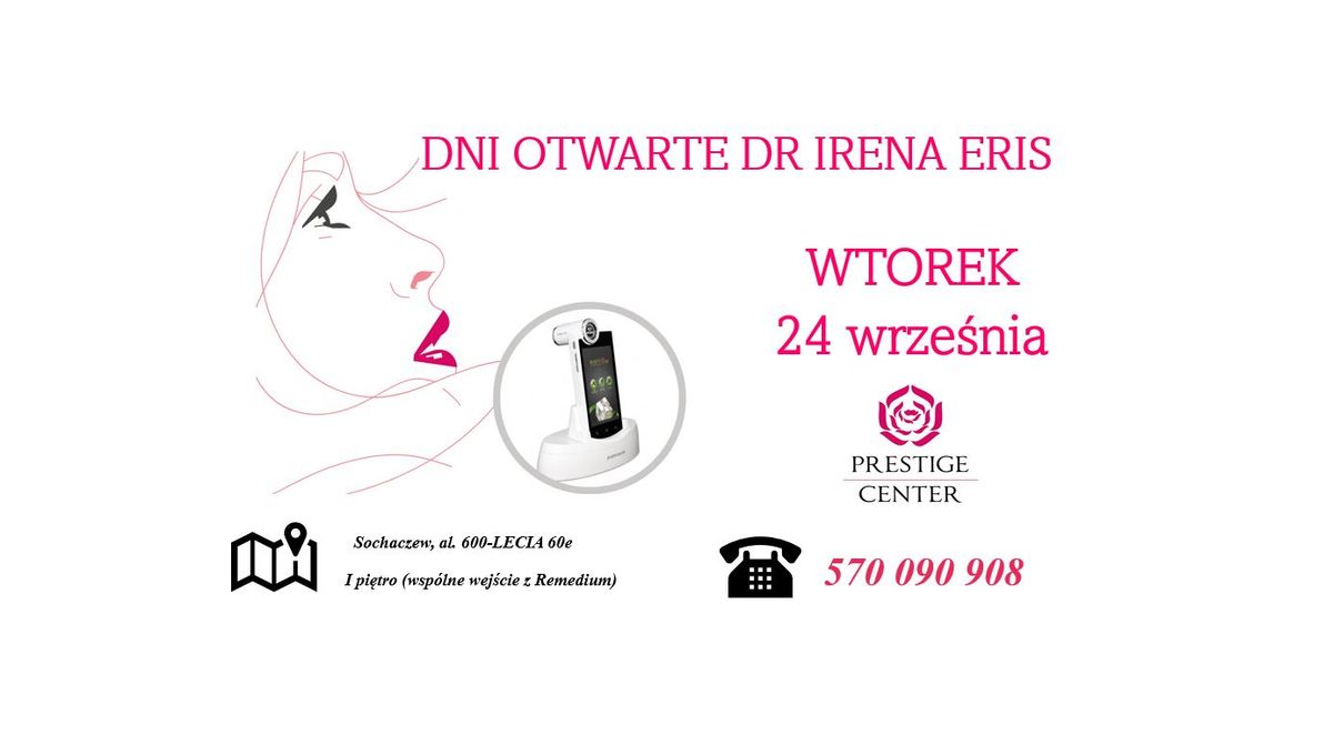 Dzie\u0144 otwarty Dr Irena Eris w Prestige Center 