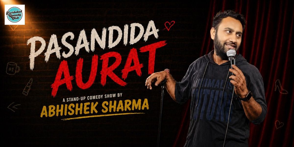 Pasandida Aurat - A Storytelling Comedy Show