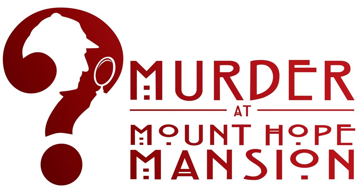 Murder at Mount Hope: A Derby Day Deception!