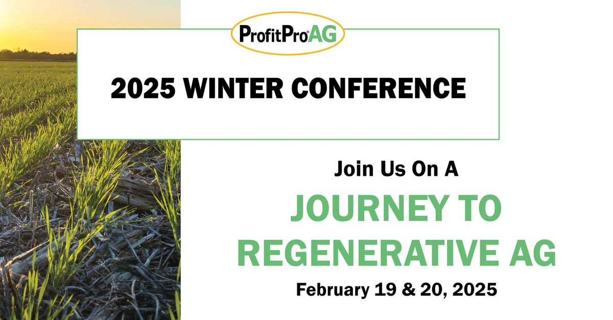 2025 Winter Conference - Journey to Regenerative AG