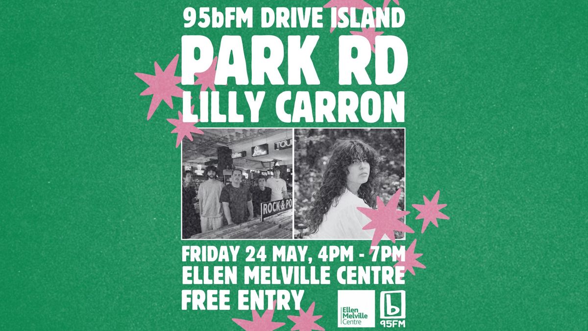 DRIVE ISLAND: PARK RD & Lilly Carron