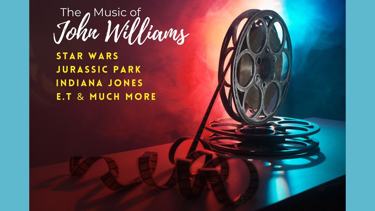 The Music of John Williams