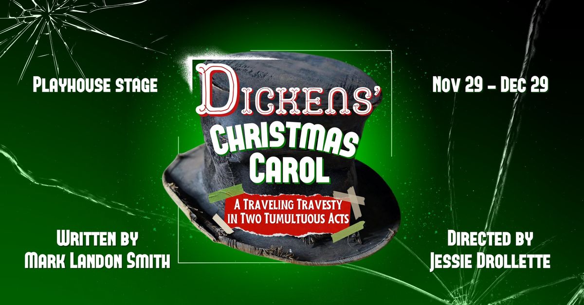 A Dickens Christmas Carol