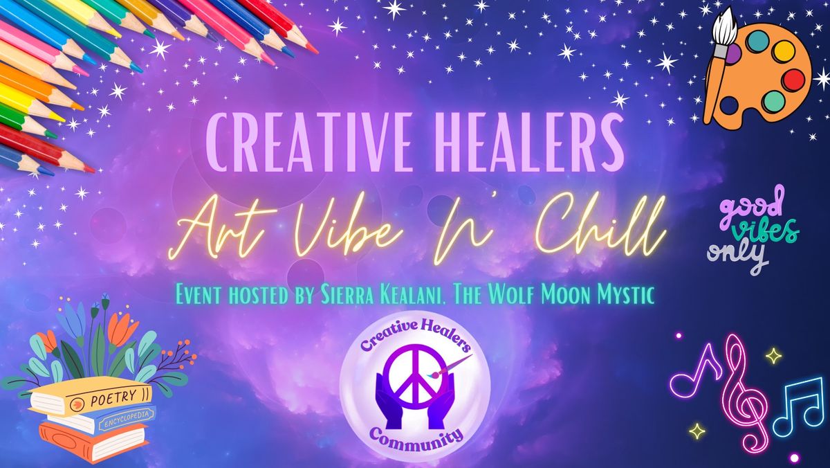 Creative Healers: Art Vibe N\u2019 Chill