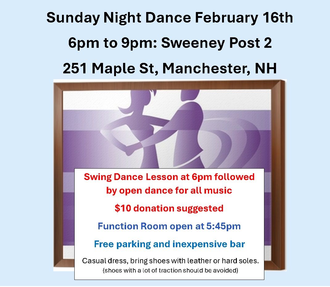 Sweeney East Coast Swing Dance is Back!  Sunday, 16 February at 6pm for a lesson and then dancing