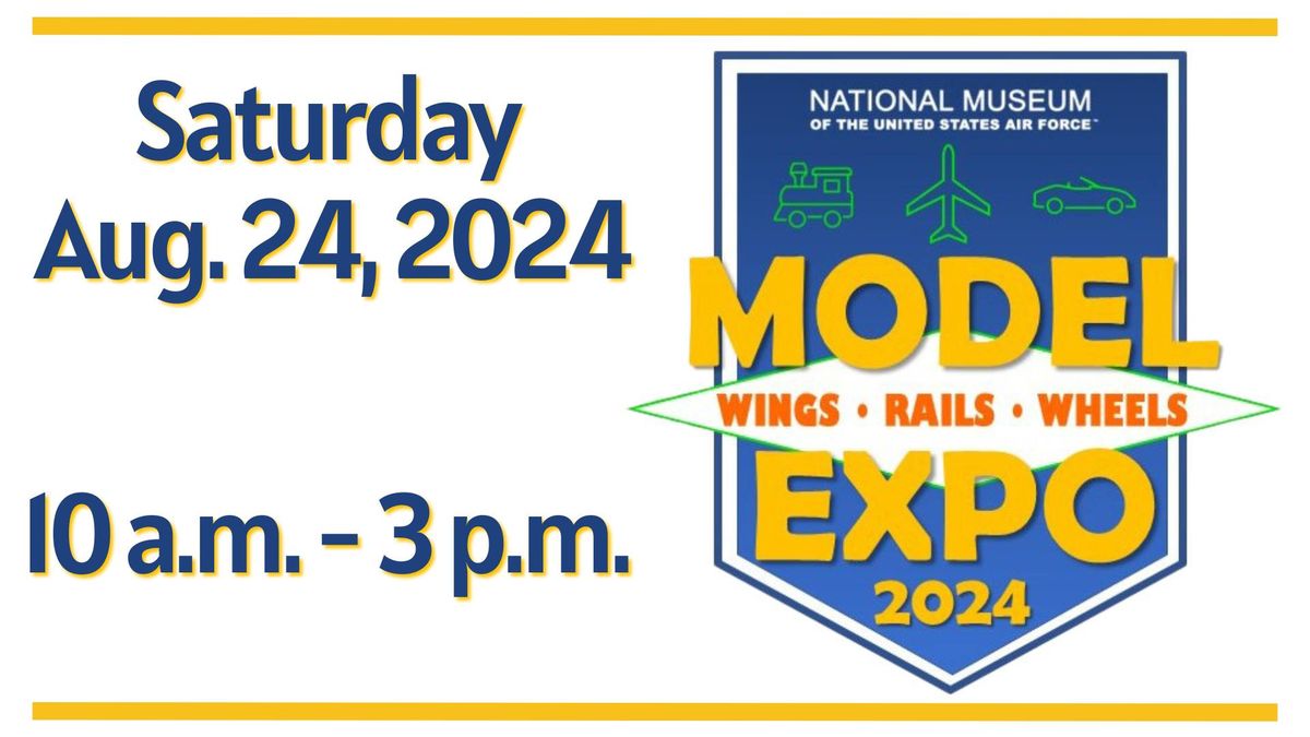 Wings, Rails and Wheels Model Expo