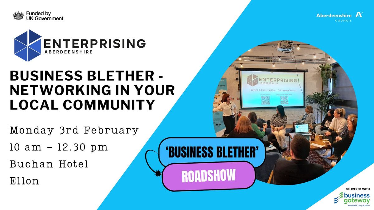 Business Blether - Networking in Your Local Community