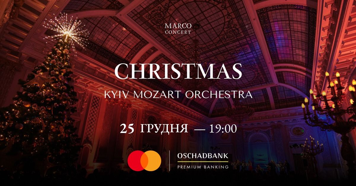 Kyiv Mozart Orchestra \u2014 Christmas