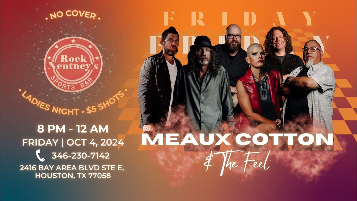 Meaux Cotton & The Feel @ Rock Neutney's Sports Bar | Clear Lake