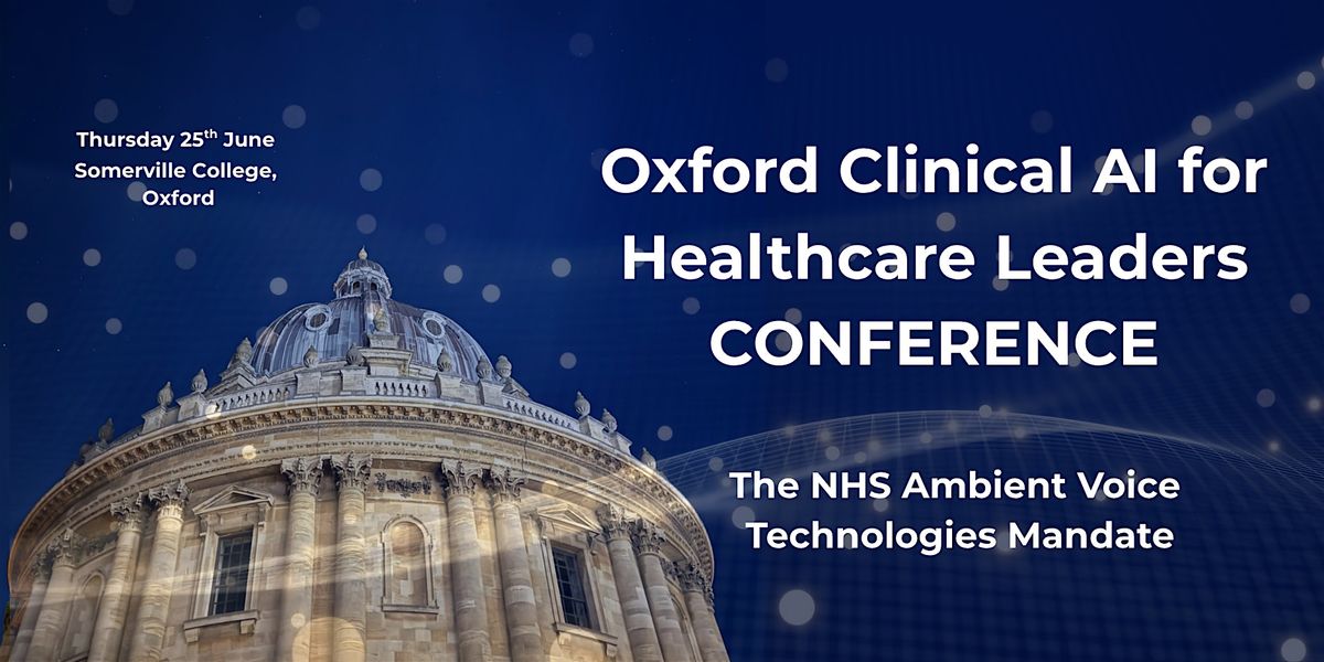 Oxford Clinical AI for Healthcare Leaders