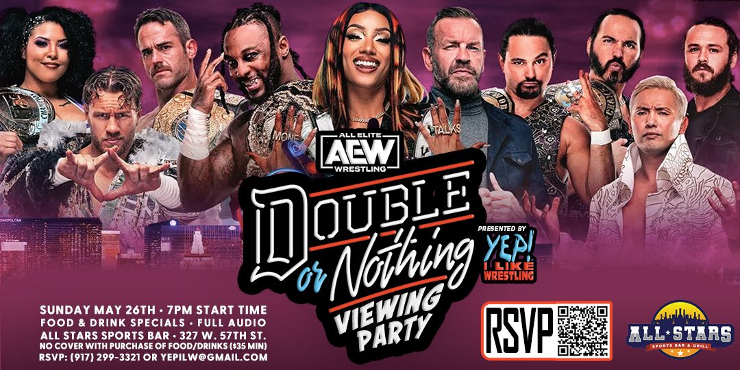 AEW Double Or Nothing Viewing Party, hosted by YEP! I Like Wrestling