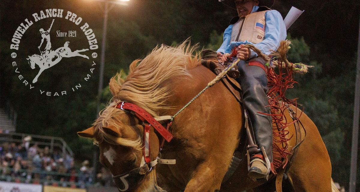Rowell Ranch Rodeo Parade Rowell Ranch Pro Rodeo at Rowell Ranch Rodeo Tickets, Rowell Ranch ...