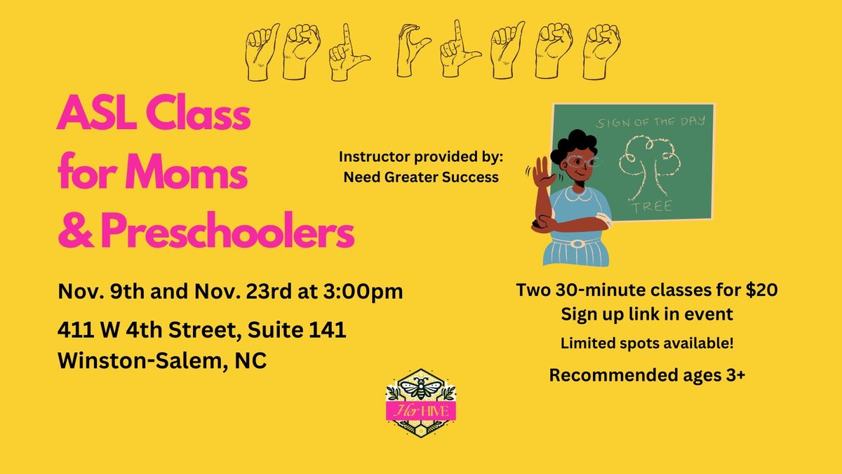 ASL Class for Moms & Preschoolers