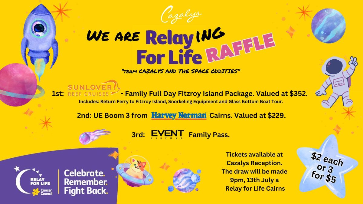 Cazalys Relay For Life Raffle