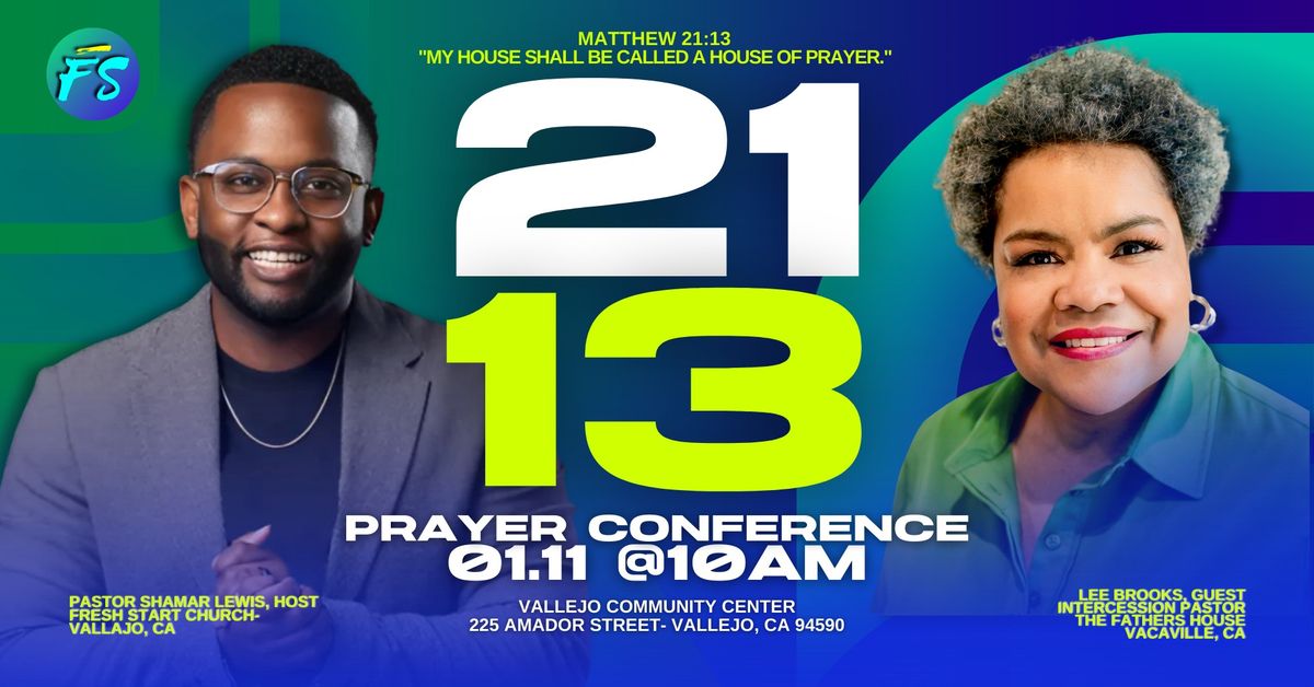 21:13 Prayer Conference