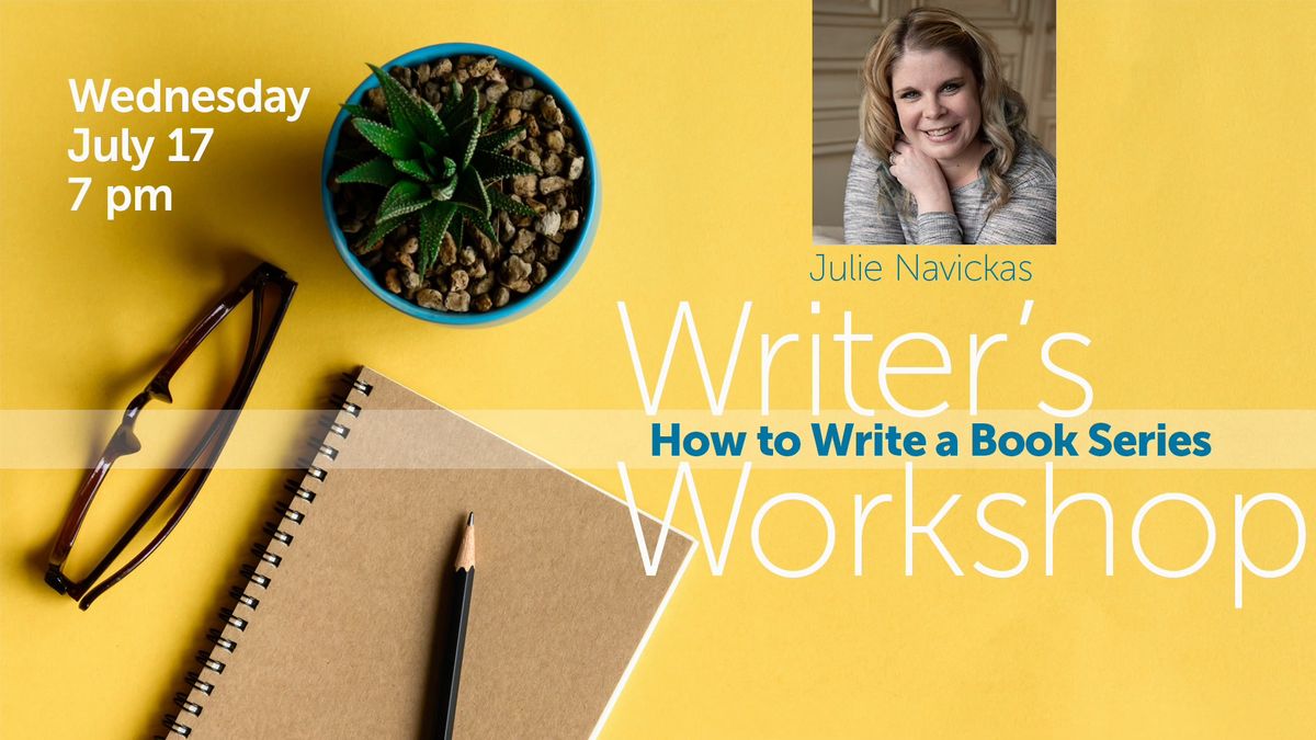 Writer's Workshop | How to Write a Book Series 