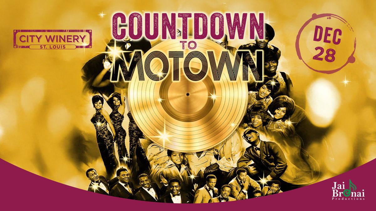 Countdown to Motown at City Winery STL