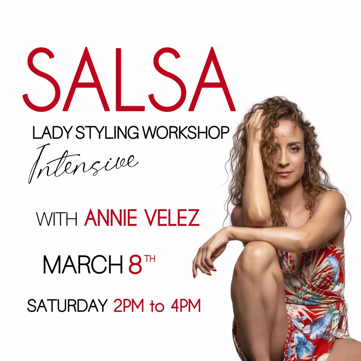 \ud83d\udd25SALSA STYLING WORKSHOP