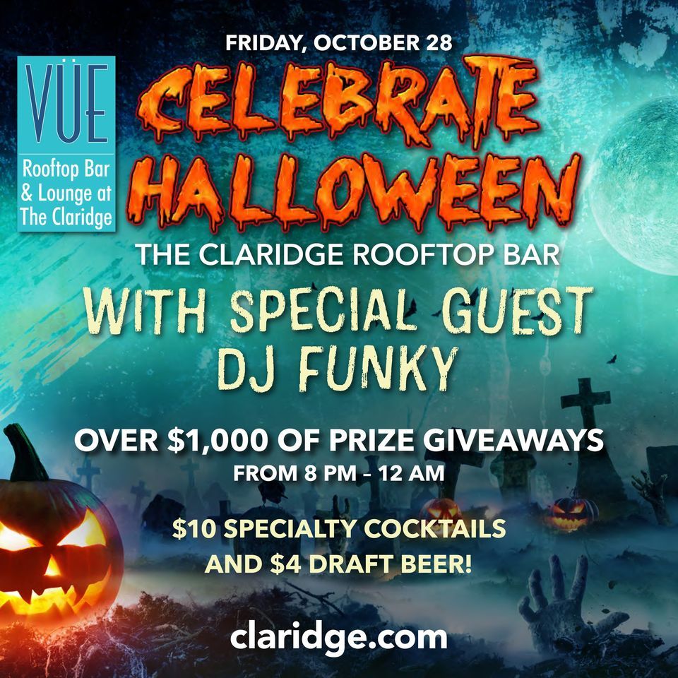 Celebrate Halloween with DJ Funky The VUE Rooftop Bar, VÜE Rooftop