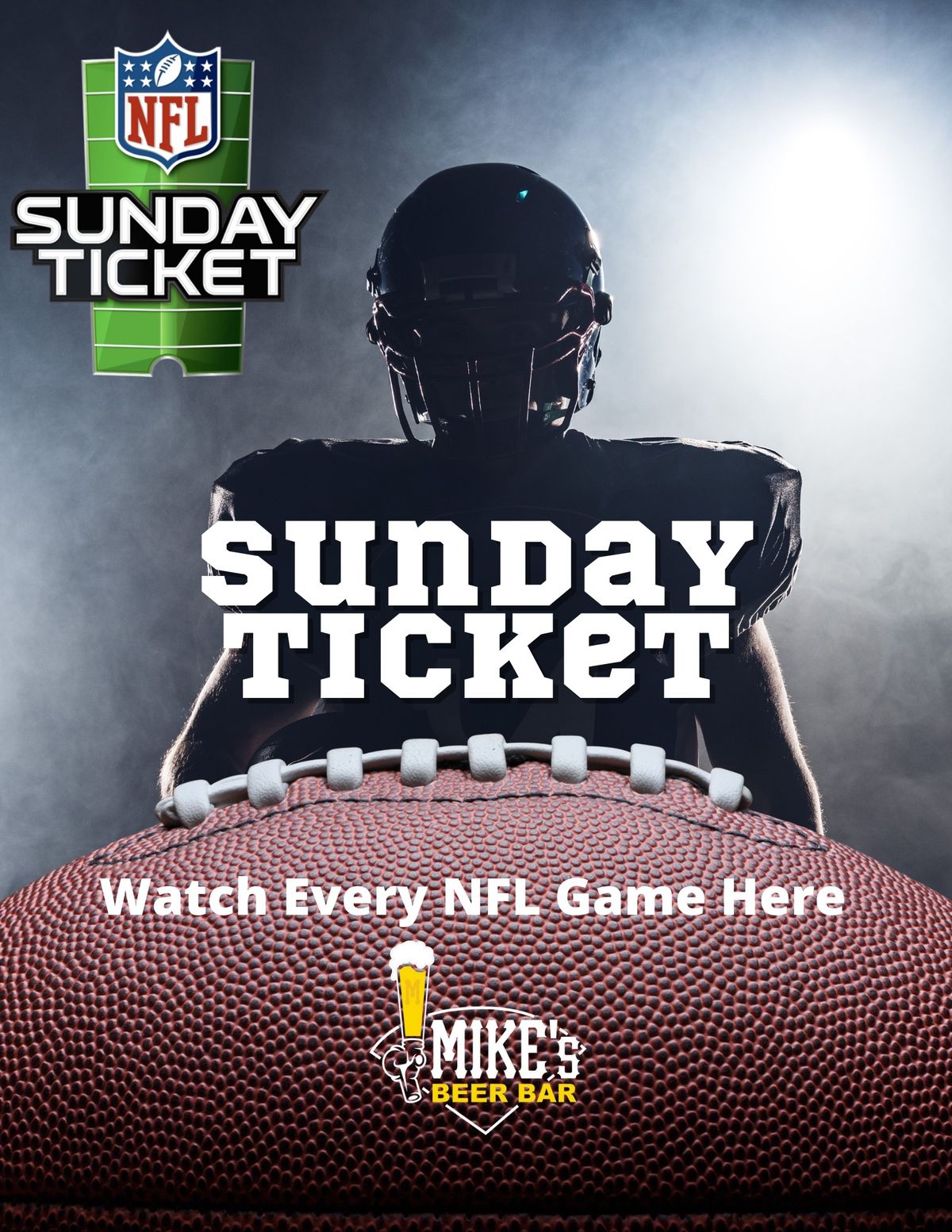 Watch all your favorite NFL games with Sunday Ticket at Mike's Beer Bar!