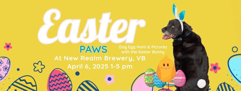 Easter Paws Bunny Photos & Dog Egg Hunt Vendor Market at New Realm VB