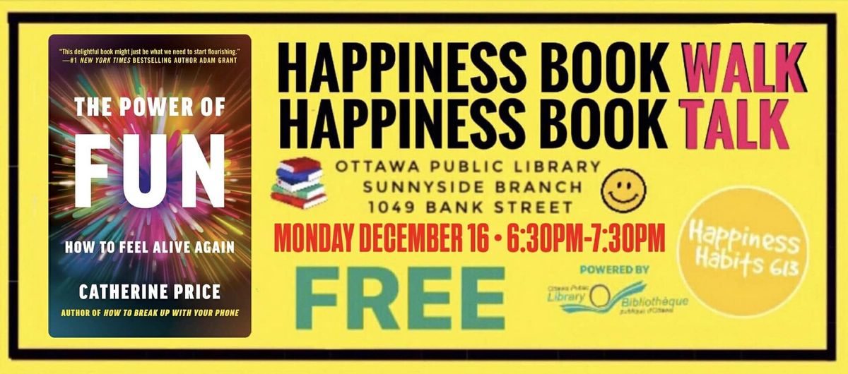 Happiness Book Walk\/Book Talk Club 3: Happiness Habits 613 x Ottawa Public Library