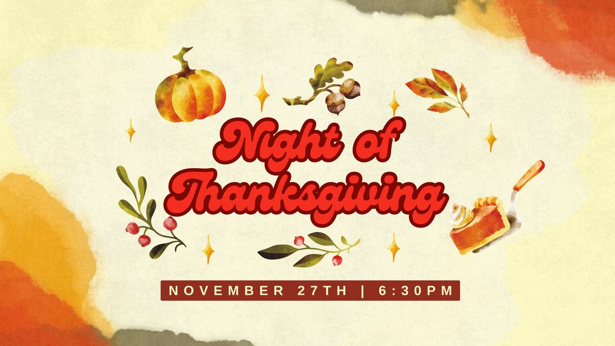 Night of Thanksgiving