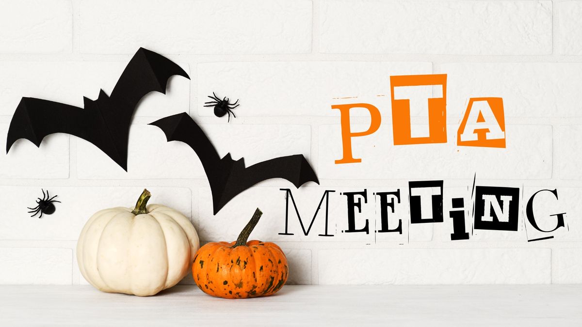 October PTA Meeting