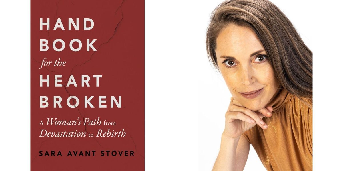 Sara Avant Stover -- "Handbook for the Heartbroken"