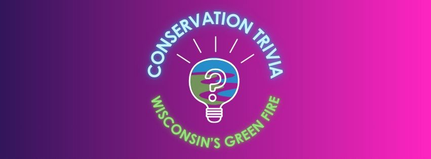 WGF's Conservation Trivia