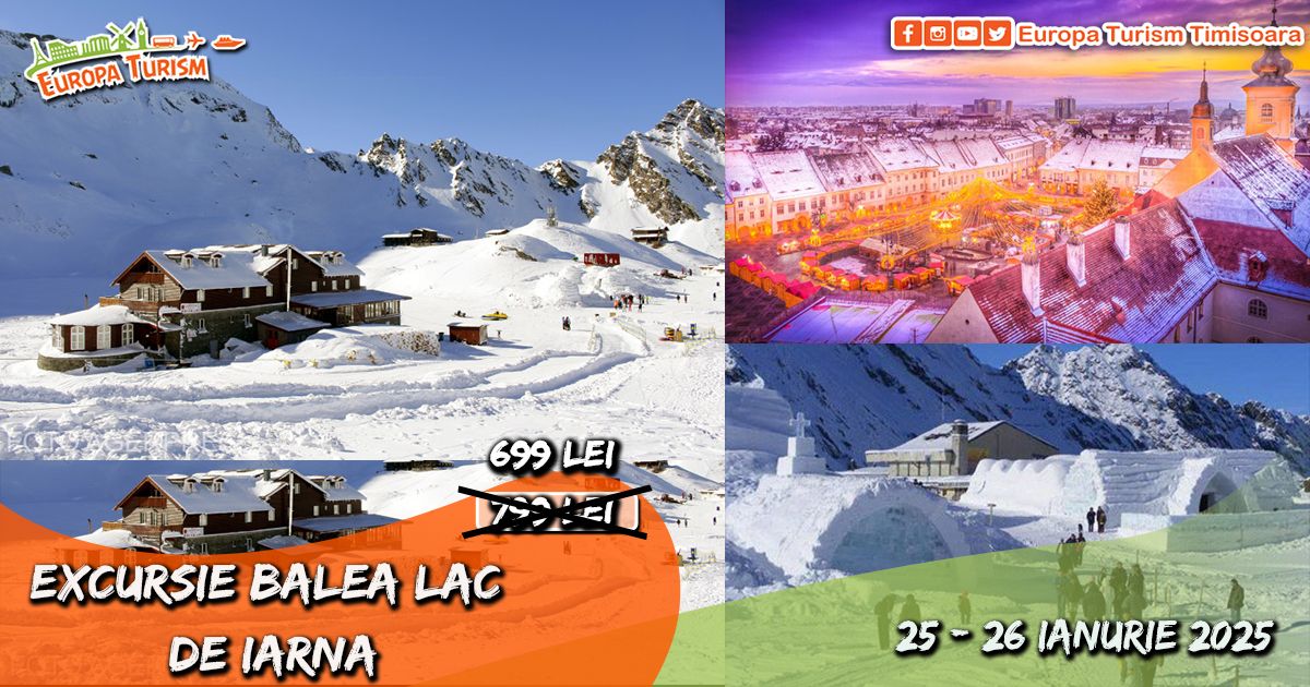 \u2744\ufe0fExcursie UNICAT: Sibiu \u2022 Hotel de Gheata Balea Lac \u2022 2 zile (25-26.01.2025) \u2022 699lei\/loc