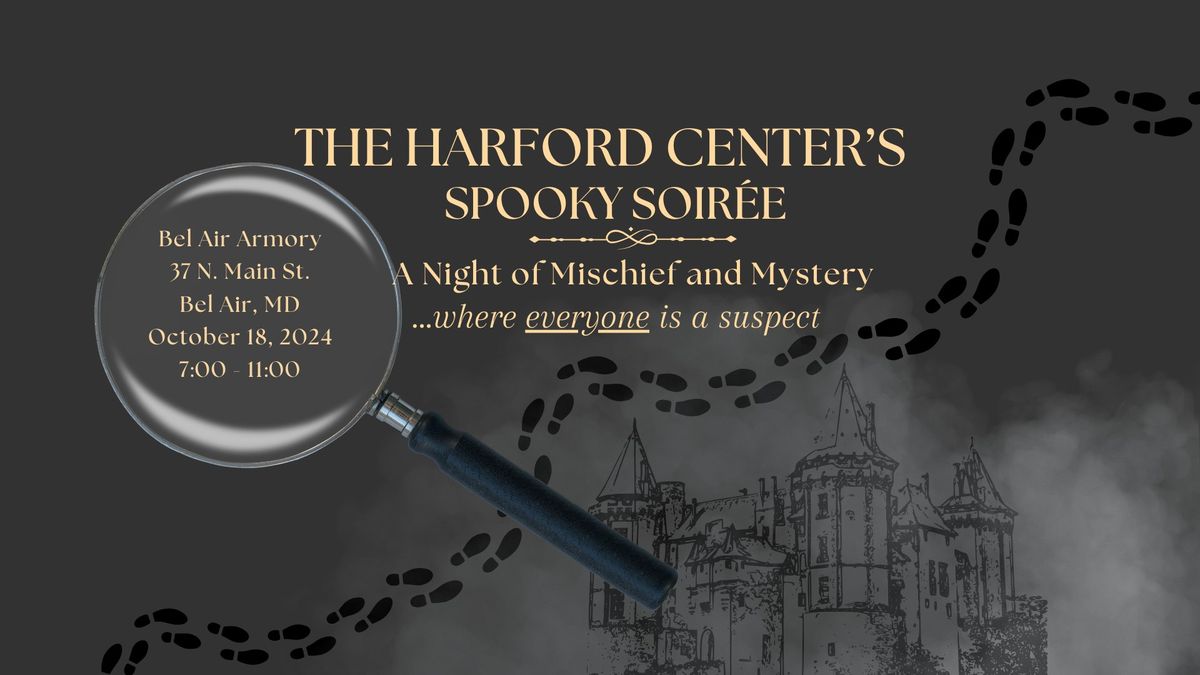 The Harford Center's 9th Annual Spooky Soiree