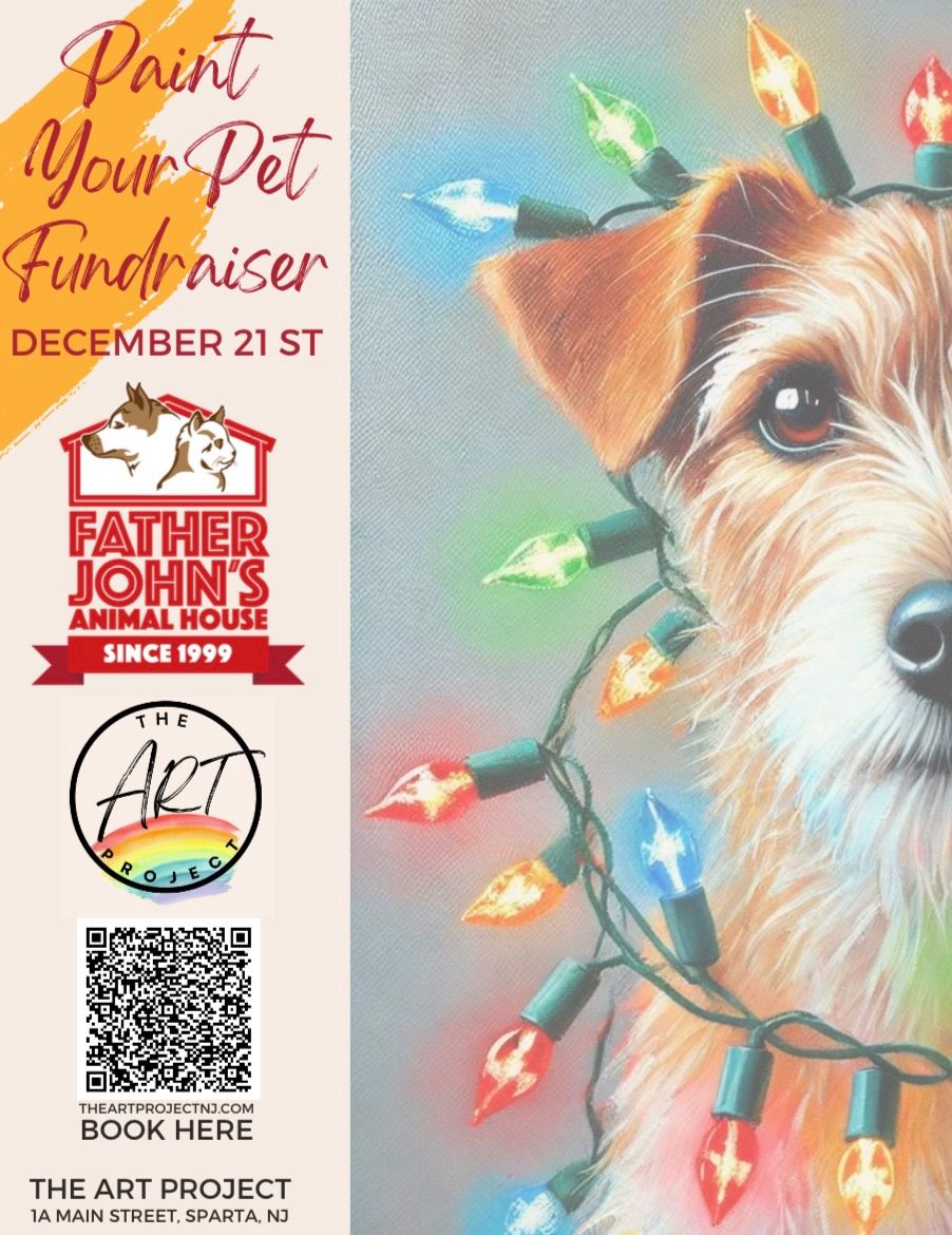 PAINT YOUR PET FUNDRAISER FOR FATHER JOHN\u2019S