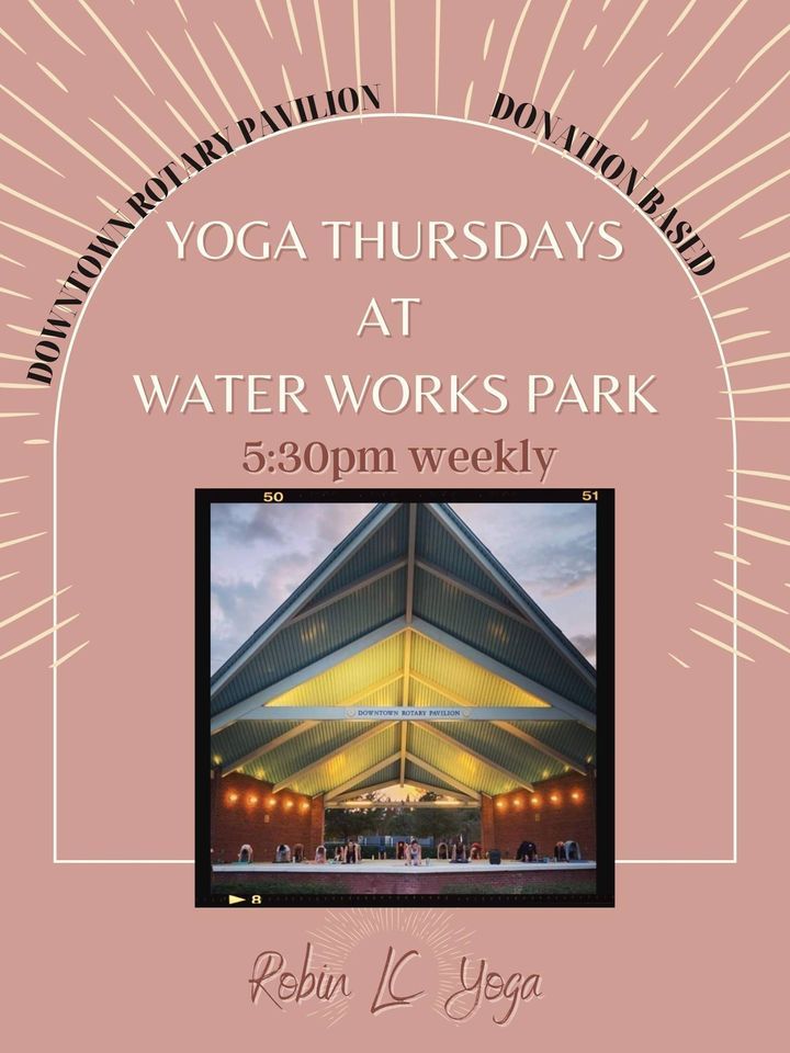 Yoga Thursdays at Water Works