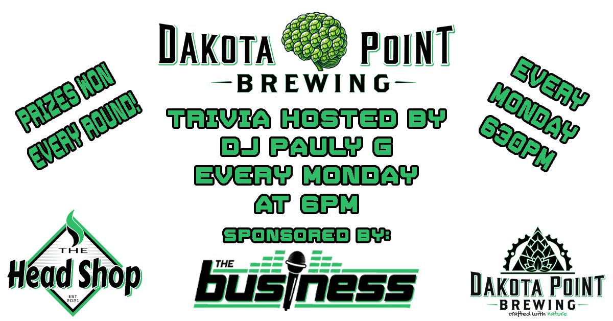 Dakota Point Brewing Trivia Sponsored by The Head Shop