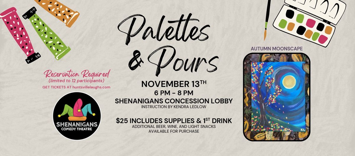 Palettes & Pours with Kendra 