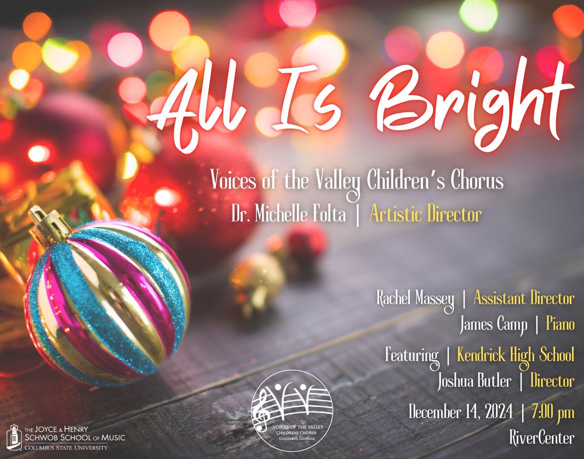 Voices of the Valley Children's Chorus Concert "All is Bright"