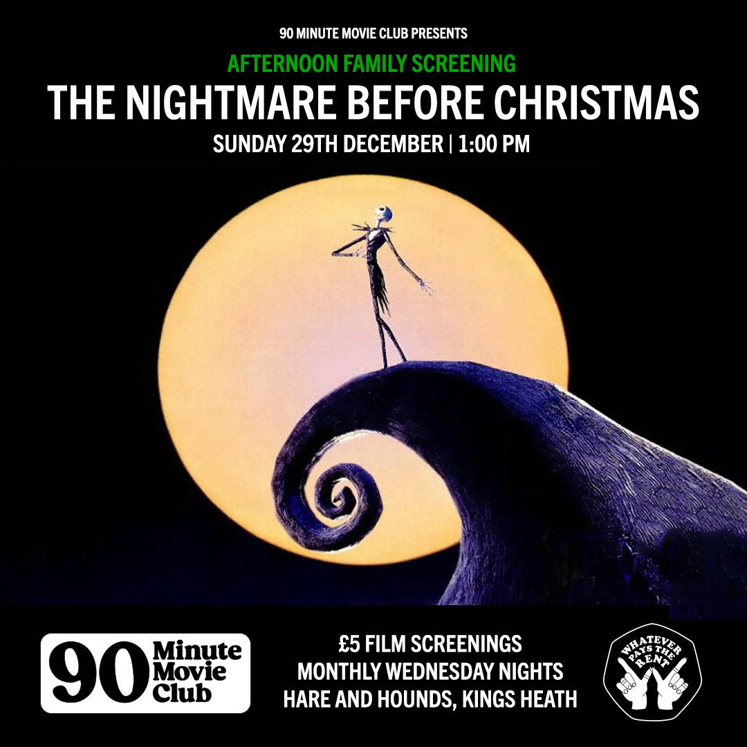 H&H x WPTR 90-Min Movie Club presents: The Nightmare Before Christmas (AFTERNOON FAMILY SCREENING)