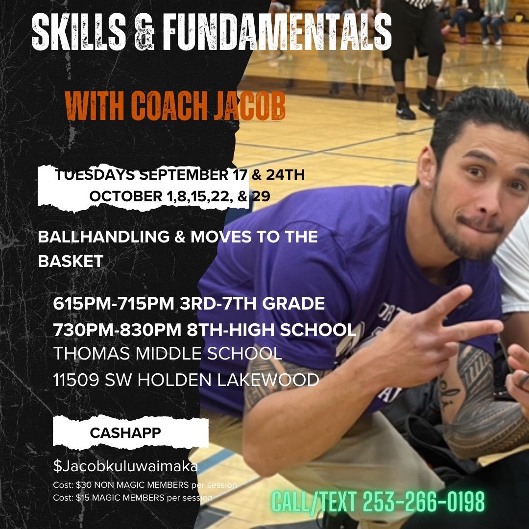 Skills & Fundamentals with Coach Jacob