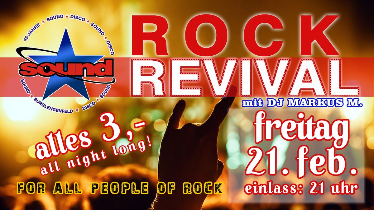 ROCK REVIVAL mit DJ Markus M.