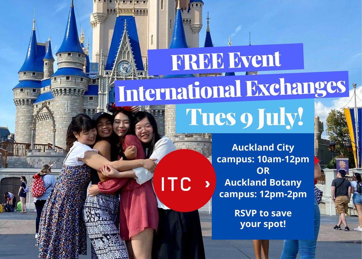 International Exchanges - Free Event (Auckland City campus)
